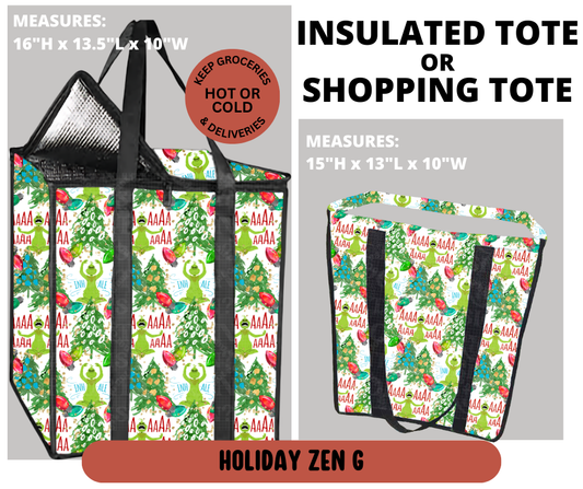 Preorder! Closes 9/11. ETA Dec. Holiday Zen G Shopping & Insulated Tote