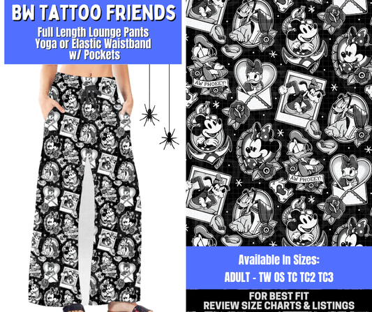 Preorder! Closes 1/26. ETA April. BW Tattoo Friends Full Length Lounge Pants