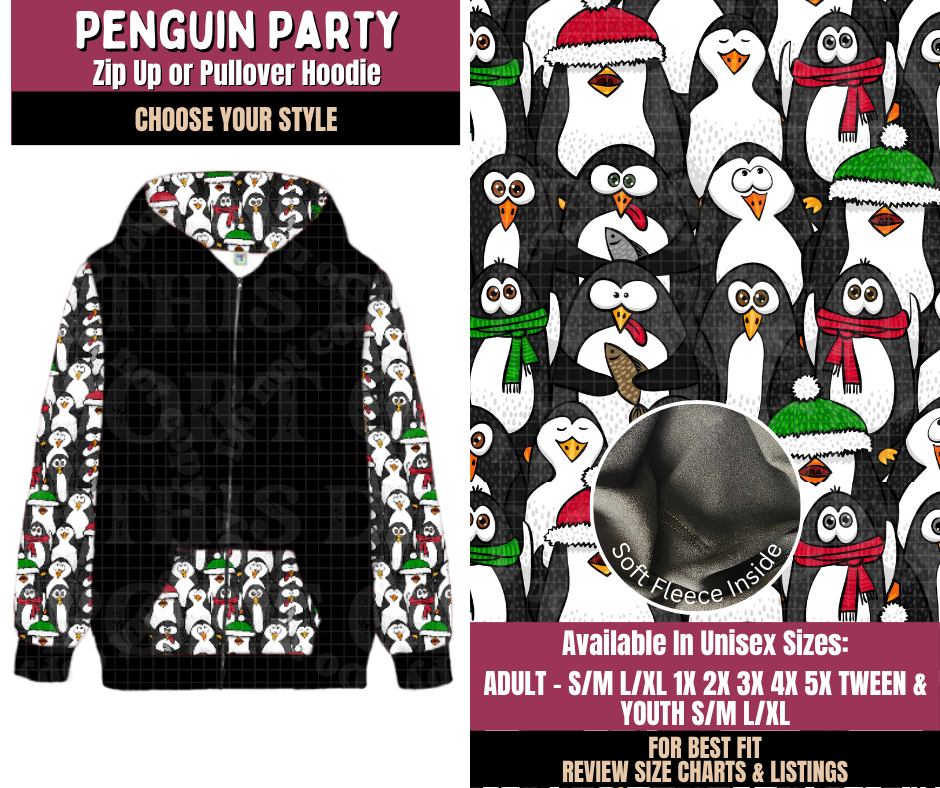Preorder! Closes 8/27. ETA Nov. Penguin Party Zip-Up or Pullover Hoodie