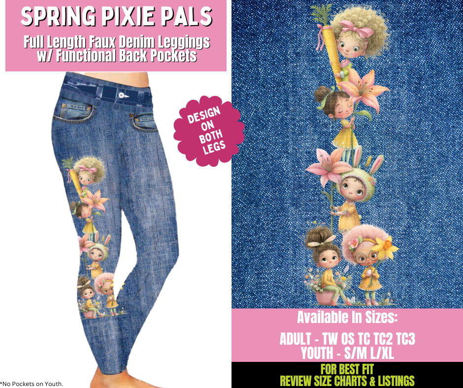 Preorder! Closes 1/21. ETA April. Spring Pixie Pals Full Length Faux Denim w/ Side Leg Designs