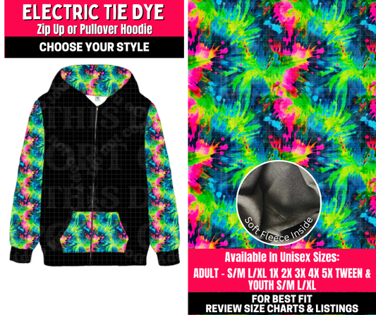 Preorder! Closes 10/23. ETA Jan. Electric Tie Dye Zip-Up or Pullover Hoodie