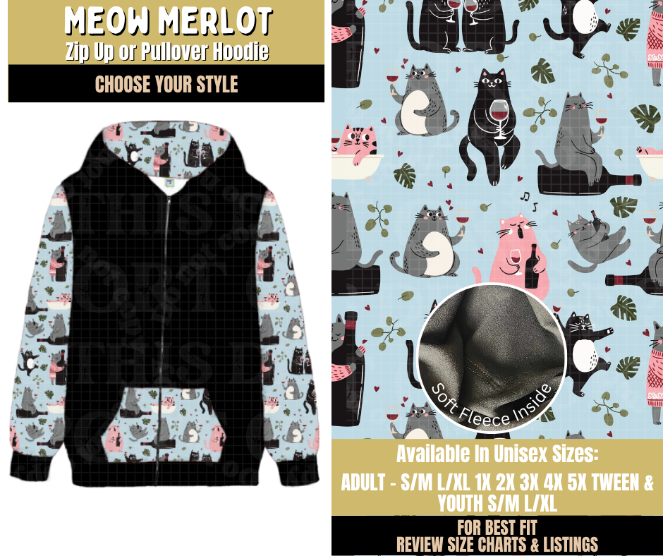 Preorder! Closes 9/9. ETA Dec. Meow Merlot Zip-Up or Pullover Hoodie