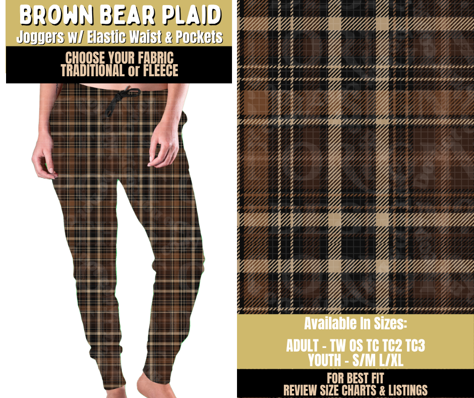 Preorder! Closes 9/9. ETA Dec. Brown Bear Plaid Joggers Choose Fleece or Traditional