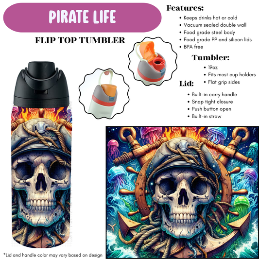 Preorder! Closes 4/8. ETA June. Pirate Life Flip Top Tumbler