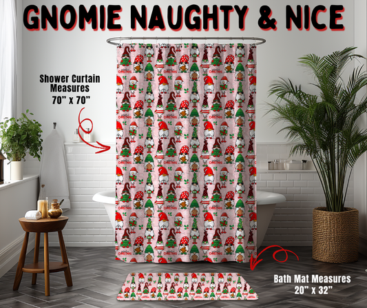 Preorder! Closes 9/2. ETA Dec. Gnomie Naughty & Nice Custom Shower Curtain and/or Bath Mat