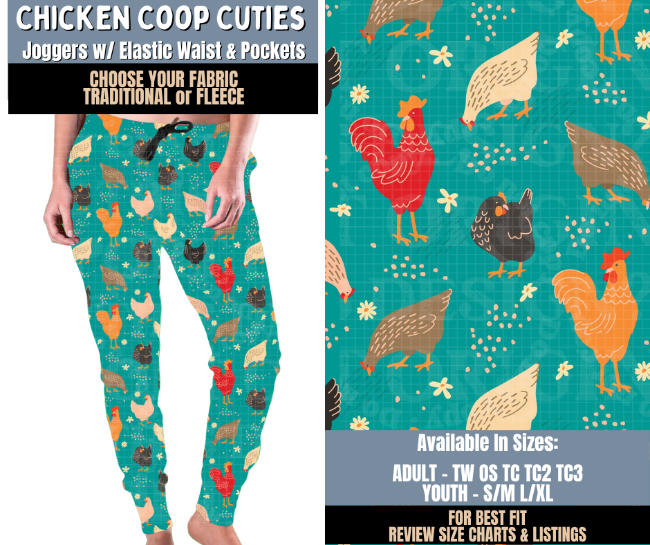 Preorder! Closes 9/24. ETA Dec. Chicken Coop Cuties Joggers Choose Fleece or Traditional