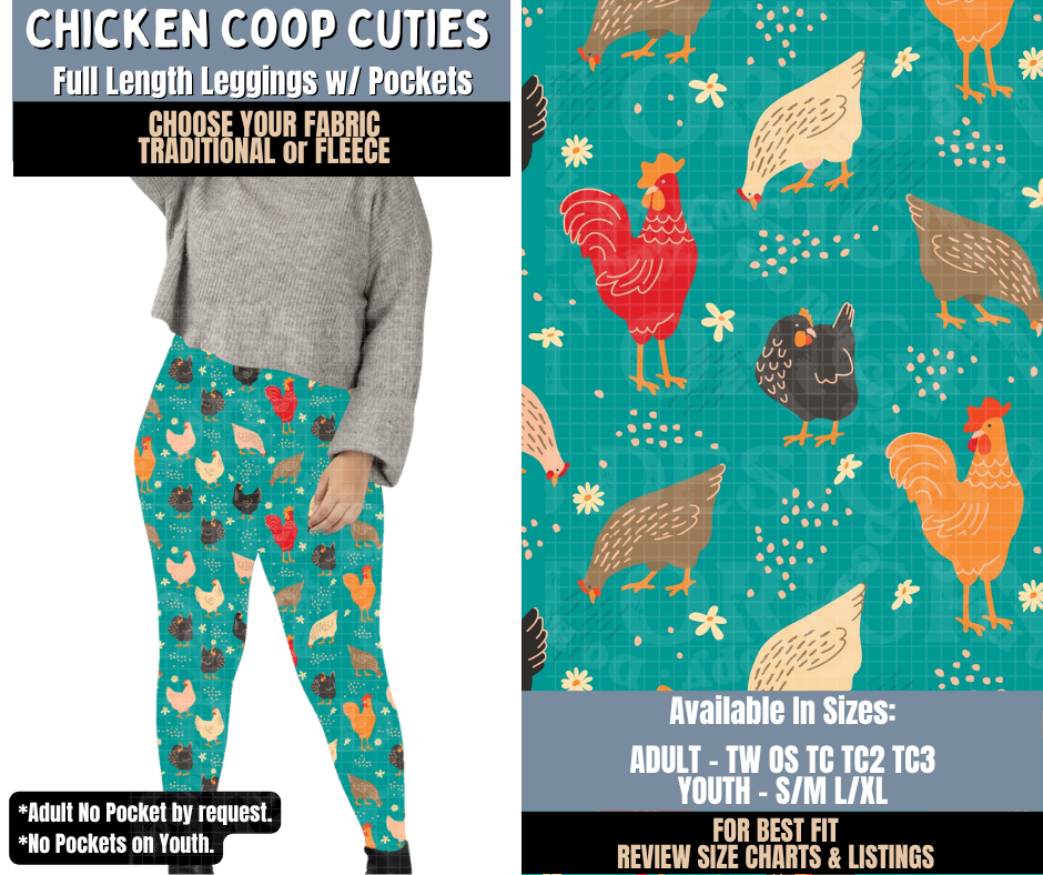 Preorder! Closes 9/24. ETA Dec. Chicken Coop Cuties Full Length Leggings w/wo Pockets