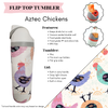 Aztec Chickens Flip Top Tumbler