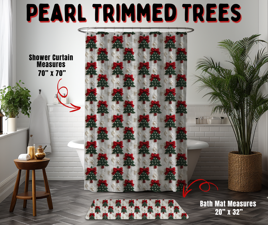 Preorder! Closes 9/2. ETA Dec. Pearl Trimmed Trees Custom Shower Curtain and/or Bath Mat