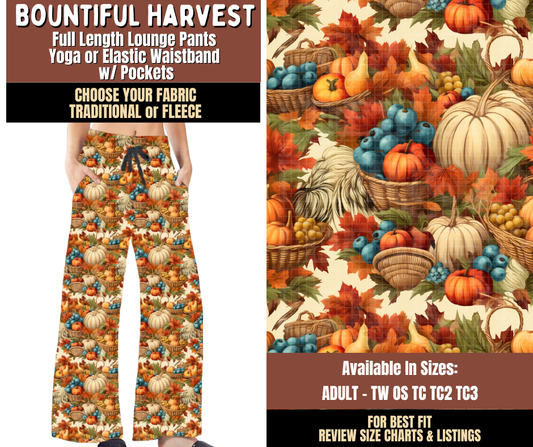 Preorder! Closes 7/27. ETA Oct. Bountiful Harvest Lounge Pants Choose Fleece or Traditional
