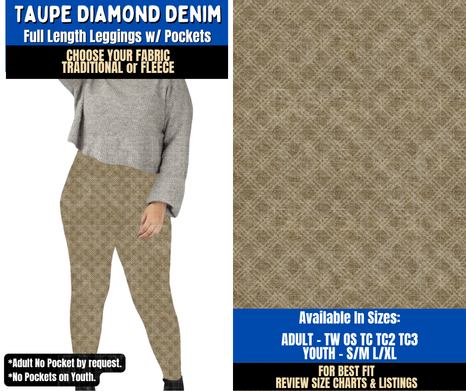 Preorder! Closes 9/16. ETA Dec. Taupe Diamond Denim Leggings Choose Fleece or Traditional