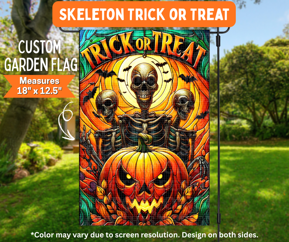 Preorder! Closes 7/6. ETA Oct. Skeleton Trick or Treat Garden Flag