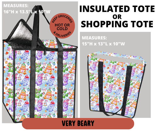 Preorder! Closes 9/11. ETA Dec. Very Beary Shopping & Insulated Tote