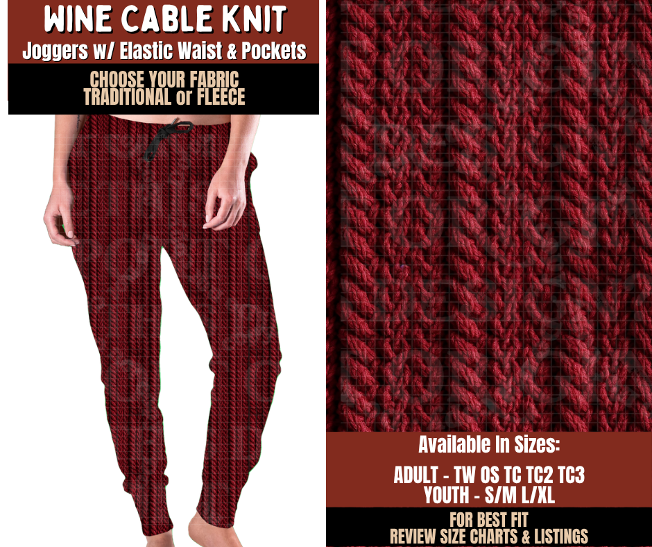 Preorder! Closes 9/21. ETA Dec. Wine Cable Knit Joggers Choose Fleece or Traditional