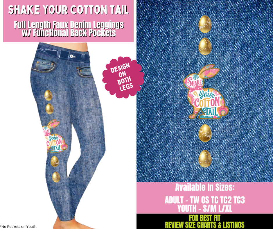 Preorder! Closes 1/21. ETA April. Shake Your Cotton Tail Full Length Faux Denim w/ Side Leg Designs
