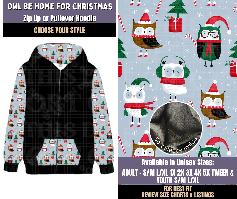 Preorder! Closes 9/3. ETA Dec. Owl Be Home For Christmas Zip-Up or Pullover Hoodie
