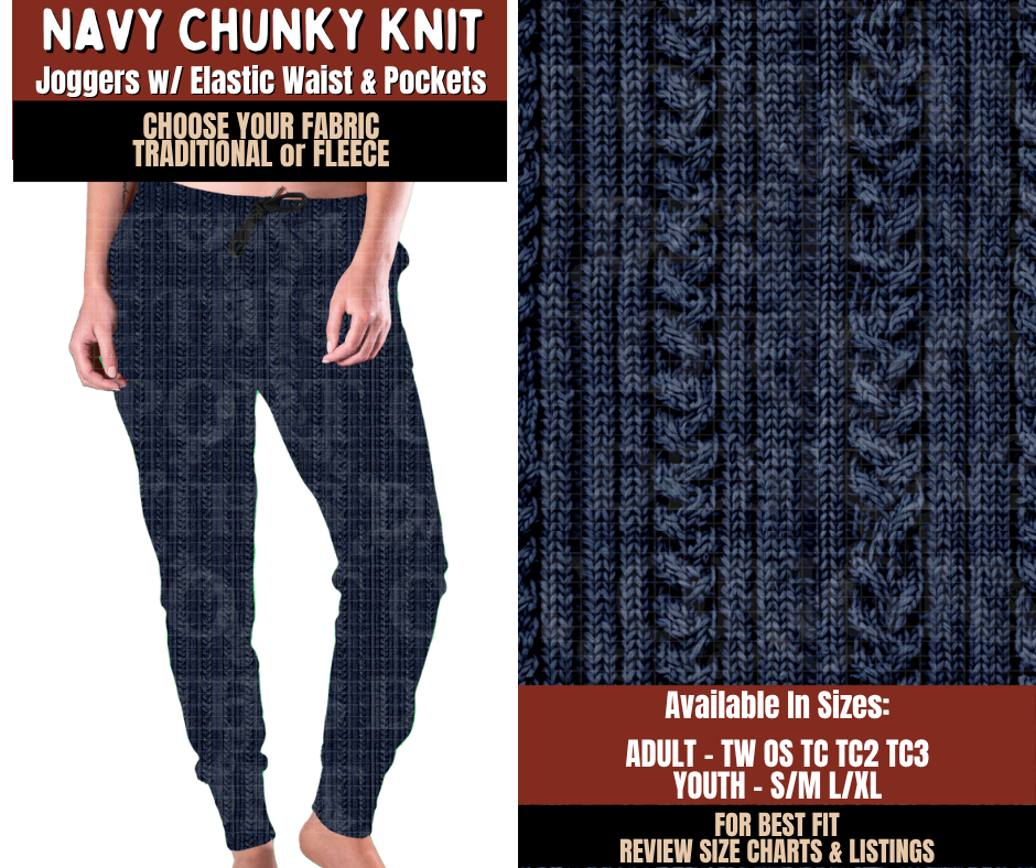 Preorder! Closes 9/21. ETA Dec. Navy Chunky Knit Joggers Choose Fleece or Traditional
