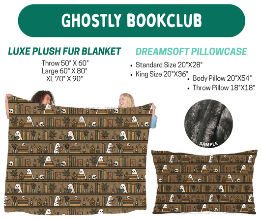 Preorder! Closes 10/12. ETA Jan. Ghostly Book Club Luxe Plush Fur Blanket and/or DreamSoft Pillowcase