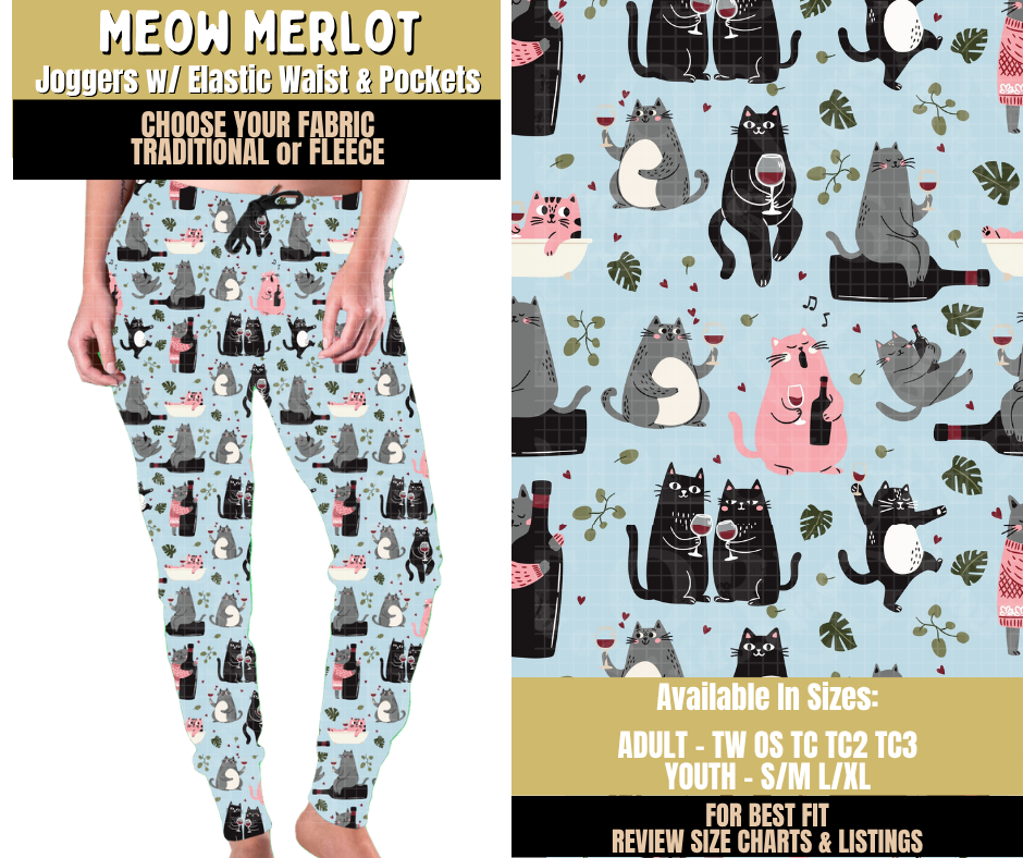 Preorder! Closes 9/9. ETA Dec. Meow Merlot Joggers Choose Fleece or Traditional