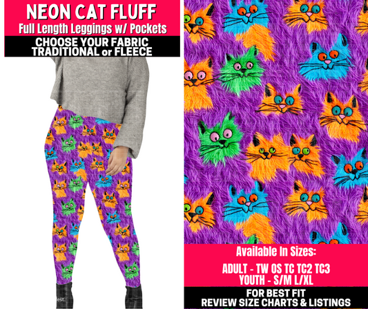 Preorder! Closes 10/23. ETA Jan. Neon Cat Fluff Leggings Choose Fleece or Traditional