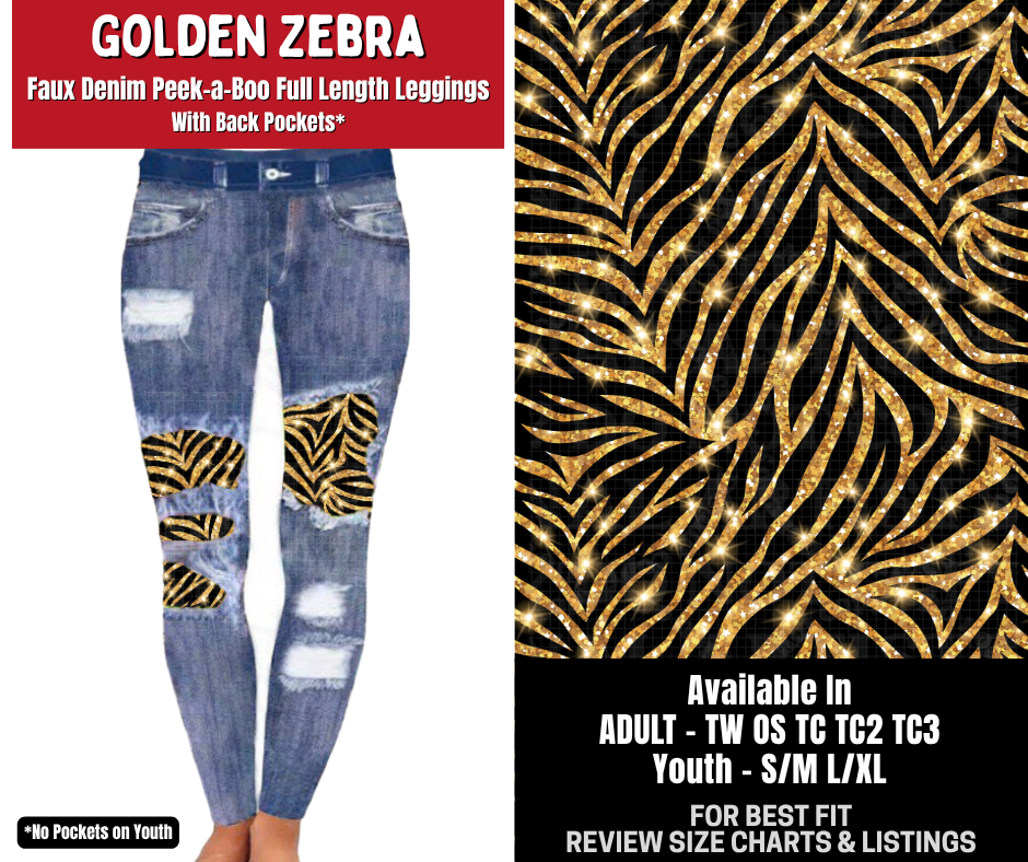 Preorder! Closes 10/26. ETA Jan. Golden Zebra Full Length Faux Denim Peekaboo