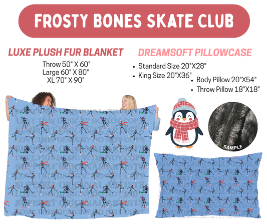 Preorder! Closes 8/17. ETA Nov. Frosty Bones Skate Club Luxe Plush Fur Blanket and/or DreamSoft Pillowcase