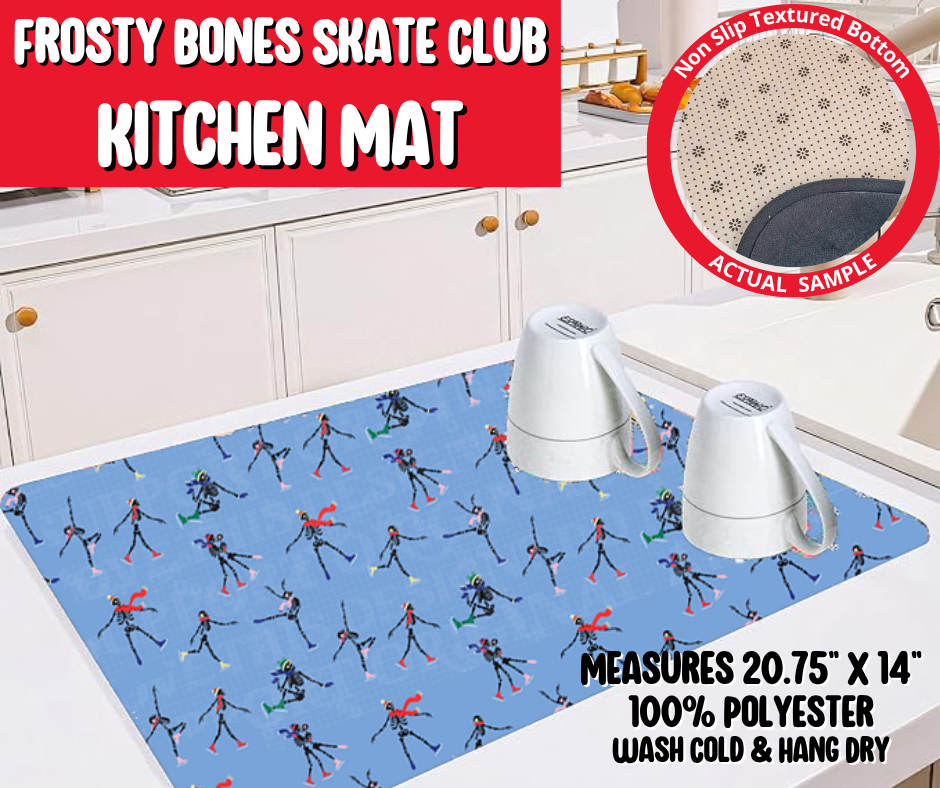Preorder! Closes 8/20. ETA Nov. Frosty Bones Skate Club Kitchen Mat