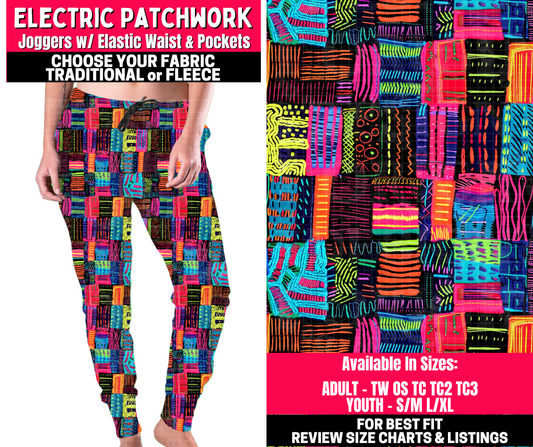 Preorder! Closes 10/23. ETA Jan. Electric Patchwork Joggers Choose Fleece or Traditional
