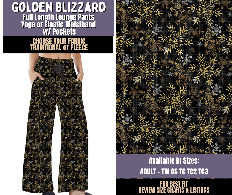 Preorder! Closes 9/3. ETA Dec. Golden Blizzard Lounge Pants Choose Fleece or Traditional