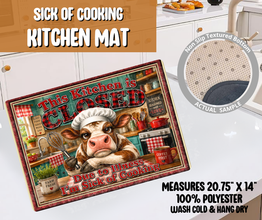 Preorder! Closes 6/8. ETA Sept. Sick Of Cooking Kitchen Mat