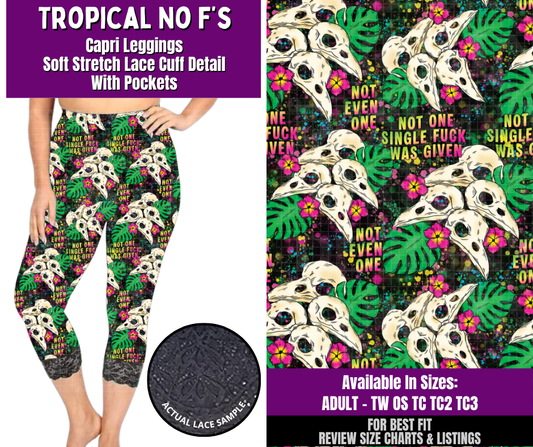 Preorder! Closes 4/22. ETA July. Tropical No F's Lace Cuff Capris w/ Pockets