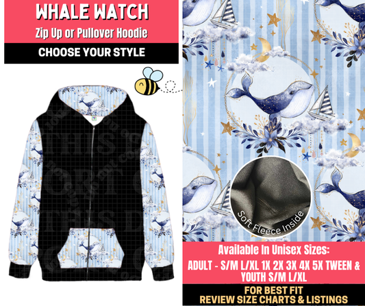 Preorder! Closes 1/28. ETA April. Whale Watch Zip-Up or Pullover Hoodie