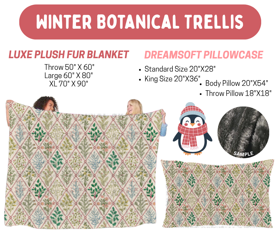 Preorder! Closes 8/17. ETA Nov. Winter Botanical Trellis Luxe Plush Fur Blanket and/or DreamSoft Pillowcase