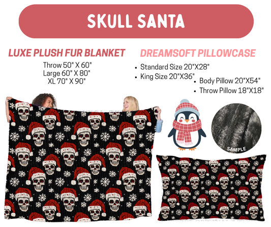 Preorder! Closes 8/17. ETA Nov. Skull Santa Luxe Plush Fur Blanket and/or DreamSoft Pillowcase