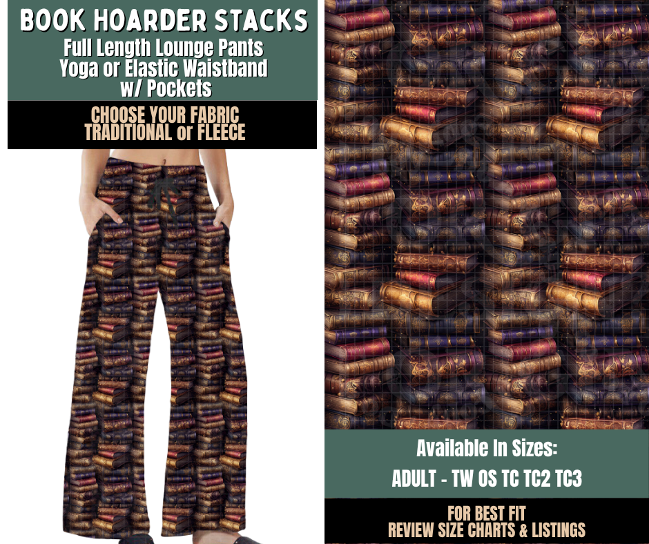 Preorder! Closes 9/17. ETA Dec. Book Hoarder Stacks Lounge Pants Choose Fleece or Traditional