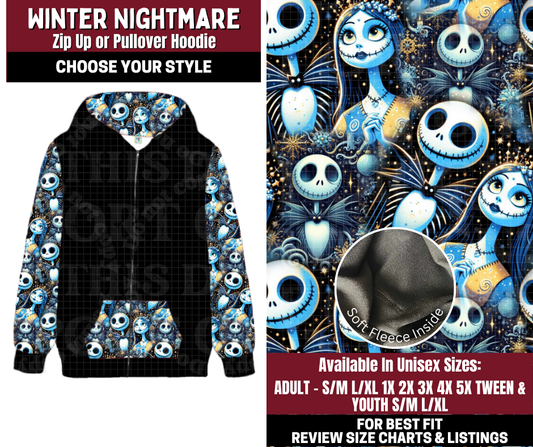 Preorder! Closes 10/22. ETA Jan. Winter Nightmare Zip-Up or Pullover Hoodie