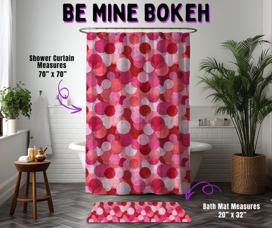 Preorder! Closes 10/21. ETA Jan. Be Mine Bokeh Custom Shower Curtain and/or Bath Mat