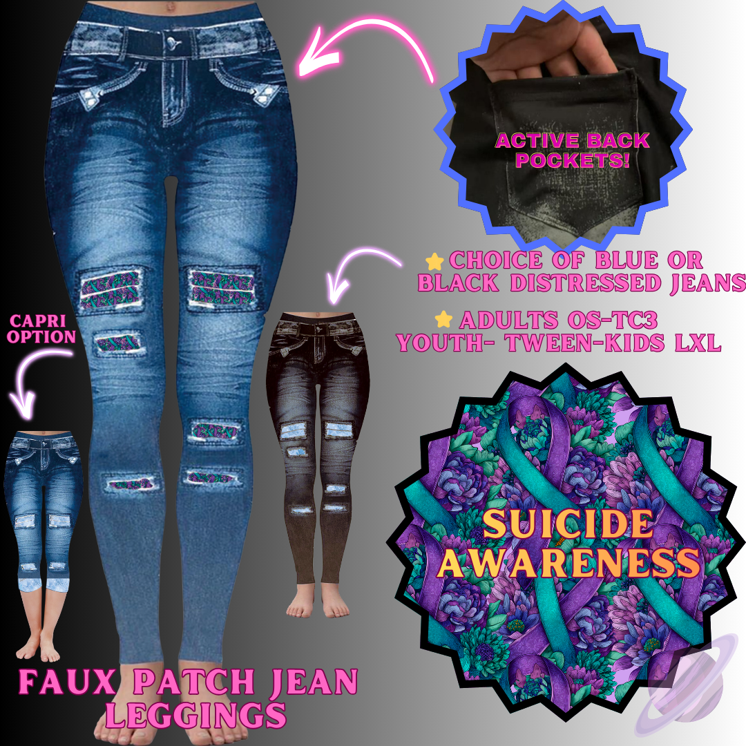 SUICIDE AWARENESS-FAUX JEAN LEGGING-PREORDER CLOSING 12/2