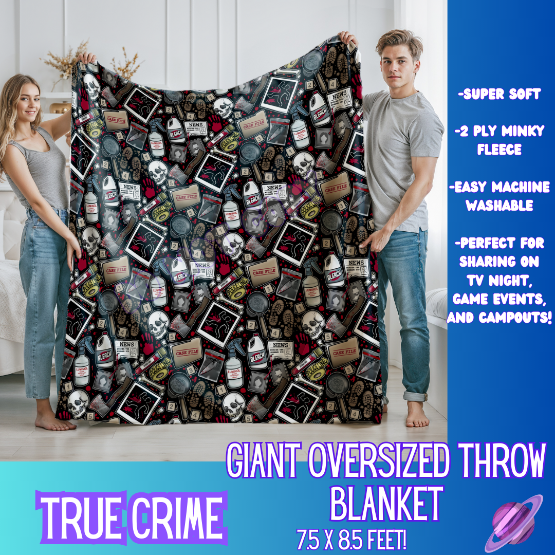 TRUE CRIME - GIANT SHAREABLE THROW BLANKETS ROUND 9 - PREORDER CLOSING 11/6